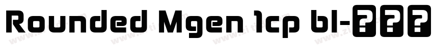 Rounded Mgen 1cp bl字体转换
